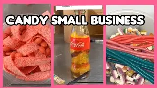 CANDY SMALL BUSINESS TIKTOK COMPILATION