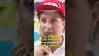 Dina Boluarte justifica su colecci&oacute;n de relojes, incluido un Rolex