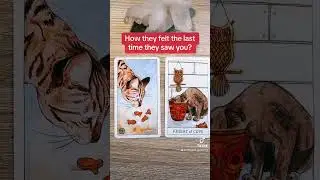 ❤️ HOW THEY FELT THE LAST TIME THEY SAW YOU? ❤️ Tarot 🌟 #tarotlove #tarot #pickacardrelationship