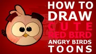How to draw Angry Birds Toons episode 5  cute small Red bird drawing lesson
