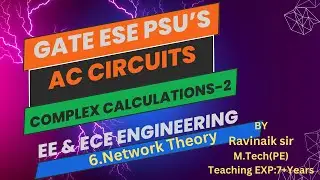 Lec 6 Complex calculations-2 in AC Circuit | Network Theory
