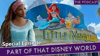 The Little Mermaid's Legacy and Future at Disney Parks | Theme Park Workshop The Podcast