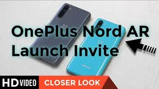 OnePlus Nord AR Launch Invite - Closer Look 🔥🔥🔥