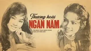 THANH THUÝ-ÚT BẠCH LAN | THƯƠNG HOÀI NGÀN NĂM
