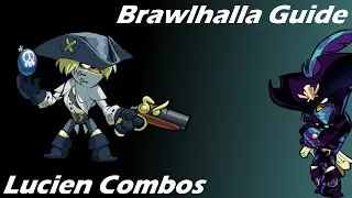 Руководство по Brawlhalla | Простые комбинации Люсьена