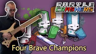 Castle Crashers - Four Brave Champions [Cover]