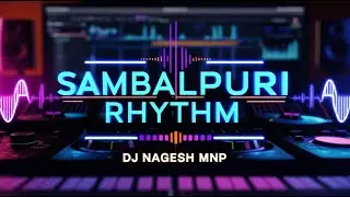 SAMBALPURI FULLA RE SONG - FLP PREWIEV - SAMBALPURI RHYTHM - DJ NAGESH MNP