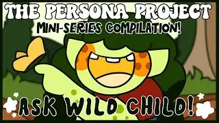 🐸 Ask Wild Child: Complete Mini-Series