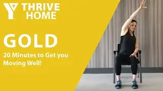 YThrive GOLD 11: A Primarily Seated Class to get you Moving Well!