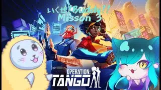【operation:TANGO】いくぜ！Buddy！【MISSION3】