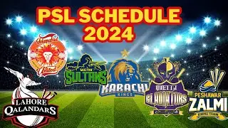 PSL 2024 Schedule Announced PSL 9 Schedule  Dates | WICH team PSL WIN 2024 | PSL 9 | PSL 2024