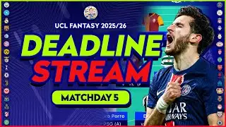 UCL FANTASY MATCHDAY 5 DEADLINE STREAM 🚨 Is it time to Wildcard? | Champions League Fantasy 2025/26