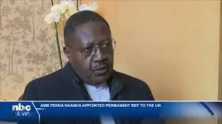 Penda Naanda appointed Namibia&rsquo;s UN Ambassador - nbc