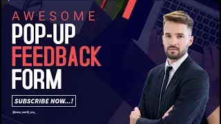 Build a PopUp FeedBack Form: Free Source Code Included | Link in the Description | by #nwe