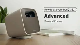 How to Enable Parental Control to Setup the Screen Time - BenQ Wireless Portable Projector