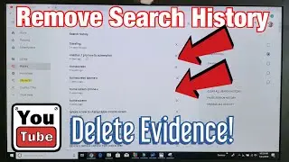 2019: How to Delete/Remove YouTube Search History / Keywords (Hide Evidence)
