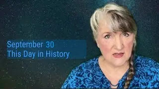 This Day in History September 30 (2022)