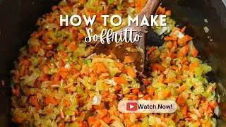 How to Make Soffritto