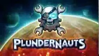 PlunderNauts Game Trailer | LightBox Interactive