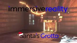 Immersive Reality's Virtual Santa's Grotto