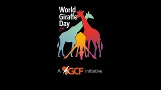 World Giraffe Day - 21 June 2021