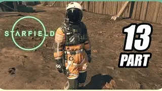 Starfield Full Walkthrough Campaign Part 13
