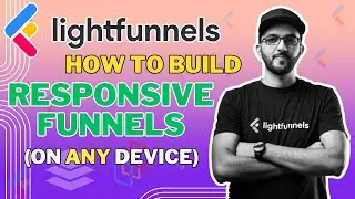 Lightfunnels: Create Responsive Funnels That Convert on Any Device