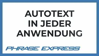 Autotext in jeder Anwendung nutzen