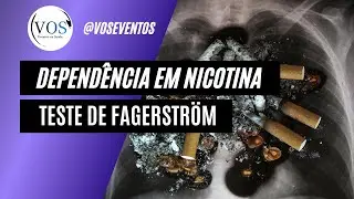 Dependência à nicotina | Teste de Fagerström