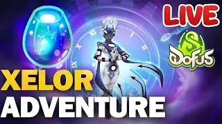 Xelor Adventure - WATCHERS DOFUS ! - Learn how to play behind wave !discord #dofus #gaming #mmorpg