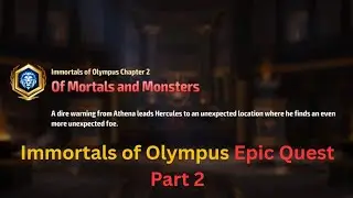 Immortals of Olympus (Epic Quest Part-2) Marvel Future Fight
