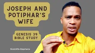 Joseph And Potiphar's Wife Bible Study. Genesis 39