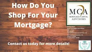 How Do You Shop For Your Mortgage?