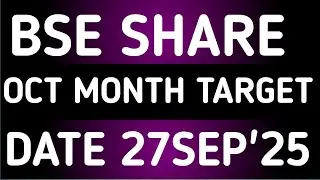 BSE STOCK LATEST NEWS 27SEP'25/BSE SHARE LATEST NEWS UPDATES WITH TARGET ANALYSIS