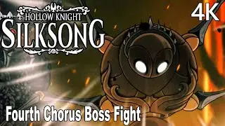 Hollow Knight Silksong Fourth Chorus Boss Fight 4K