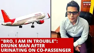 Pee Gate Case | Co-Passenger & Eye Witness Narrates Incident of Drunk Man Urinating on Elderly Woman