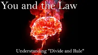 You and the Law - Understanding 