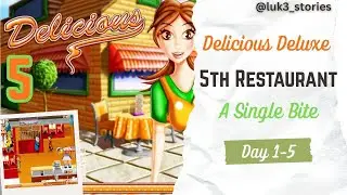 Delicious Deluxe - 5th Restaurant [A Single Bite] - Walkthrough