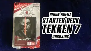 Unboxing: Union Arena Tekken 7 Starter Deck