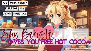 [F4A] Shy Barista Gives You Free Hot Cocoa [Wholesome] [Flustered] [Flirting] [Customer Listener]
