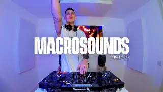 MACROLEV PRESENTS MACROSOUNDS - EPISODE 171