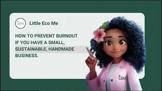 How to prevent burnout in your small sustainable handmade business