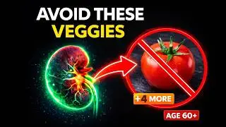 Avoid These 5 Vegetables to Protect Your Kidneys After 60