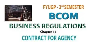 FYUGP   3RD SEM BCOM    BUSINESS REGULATIONS  CH 16