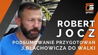 Trener JANA BŁACHOWICZA, ROBERT JOCZ przed najważniejszą walką w historii polskiego MMA na UFC 253