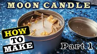 Moon Candle Pt1