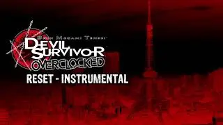 Reset - Instrumental - Devil Survivor