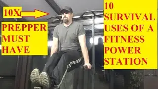 10 Survival uses of a power fitness station for preppers.