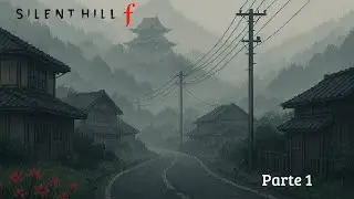 Hinako llega a Silent Hill | Silent Hill f Gameplay en Español – Parte 1