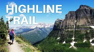 Hiking The HIGHLINE Trail: An Unforgettable Experience in Glacier National Park (Complete Guide)